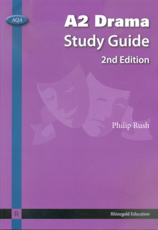 AQA A2 Drama Study Guide (2nd Edition)